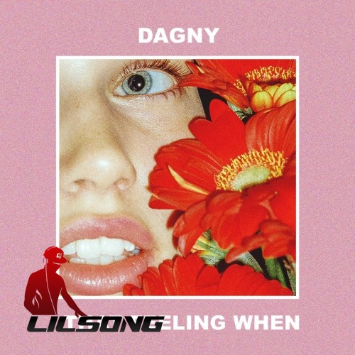 Dagny - That Feeling When